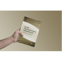  İslam Medeniyetinin Dinamikleri - Bayram Ali Çetinkaya