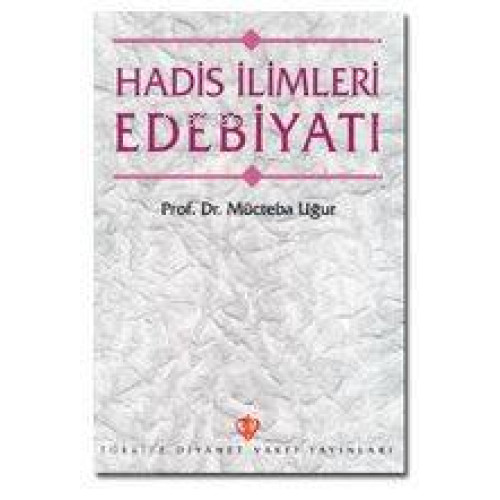 Hadis İlimleri Edebiyatı