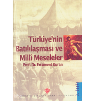Türkiye'nin Batılılaşma ve Milli Meseleleri