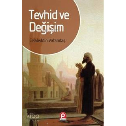 Tevhid ve Değişim
