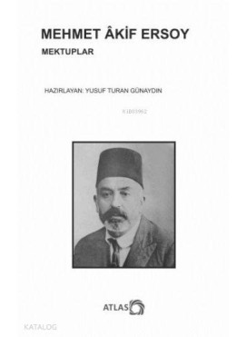 Mehmet Akif Ersoy Mektuplar