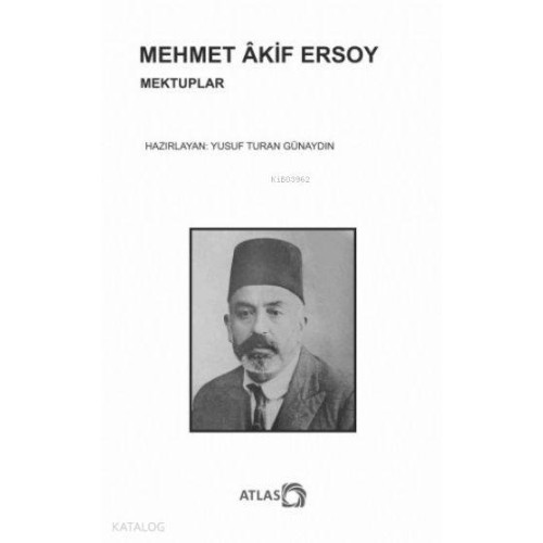 Mehmet Akif Ersoy Mektuplar