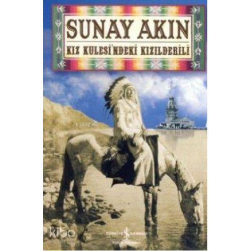 Kız Kulesindeki Kızılderili