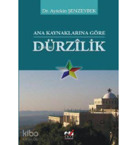 Ana Kaynaklarına Göre Dürzılik