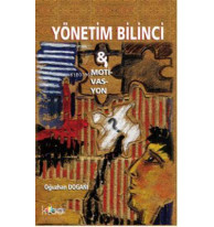 Yönetim Bilinci ve Motivasyon