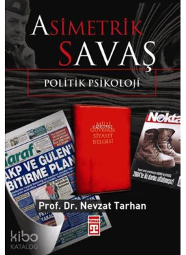 Asimetrik Savaş; Politik Psikoloji