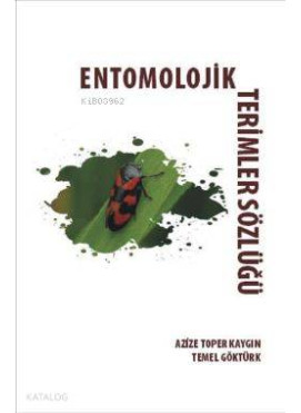Entomolojik Terimler Sözlüğü
