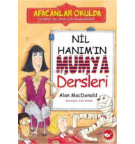 Nil Hanım'ın Mumya Dersleri; Afacanlar Okulda