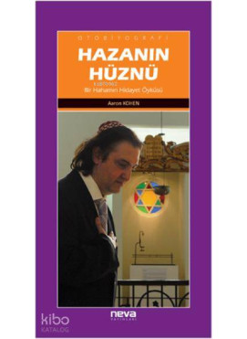 Hazanın Hüznü; Bir Hahamın Hidayet Öyküsü