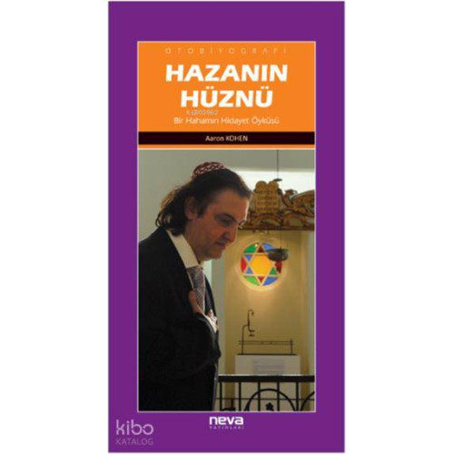 Hazanın Hüznü; Bir Hahamın Hidayet Öyküsü