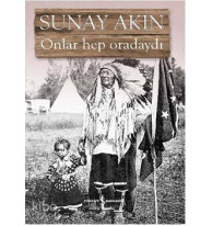 Onlar Hep Oradaydı