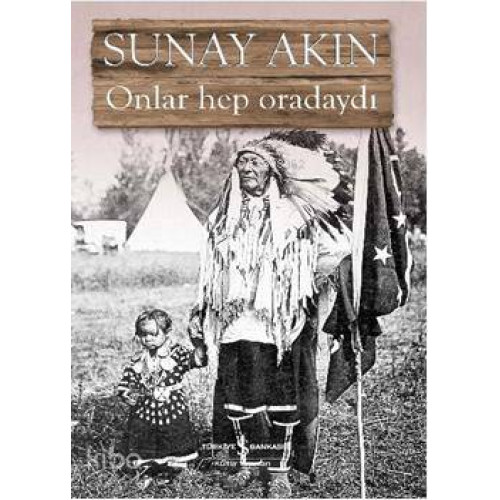 Onlar Hep Oradaydı