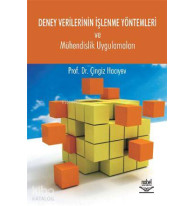 Deney Verilerinin İşlenme Yöntemleri; ve Mühendislik Uygulamaları