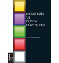 Modernite ve Dünya Düzen(ler)i