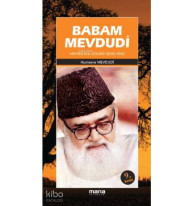 Babam Mevdudi; Meyvesi Bol Gölgesi Geniş Ağaç
