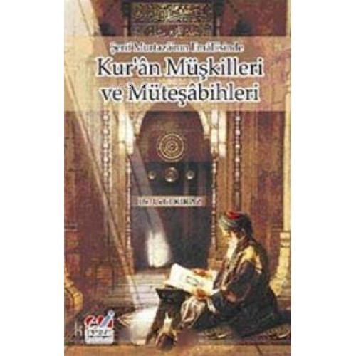 Şerif Murtaza'nın Emali'sinde| Kur'an Müşkilleri ve Müteşabihleri