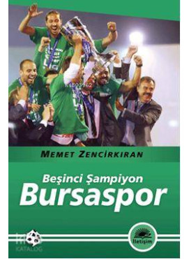 Beşinci Şampiyon Bursaspor