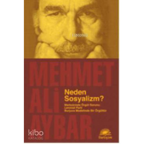 Neden Sosyalizm?; Marksizmde Örgüt Sorunu: Leninist Parti  Burjuva Modelinde Bir Örgüttür