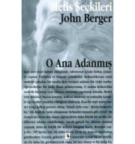 O Ana Adanmış