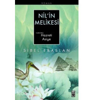 Nil'in Melikesi Hazreti Asiye
