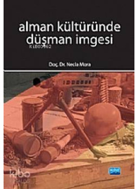 Alman Kültüründe Düşman İmgesi