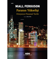 Paranın Yükselişi; Dünyanın Finansal Tarihi