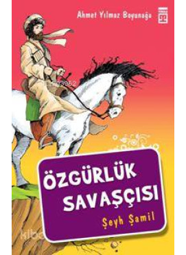 Özgürlük Savaşçısı; Şeyh Şamil