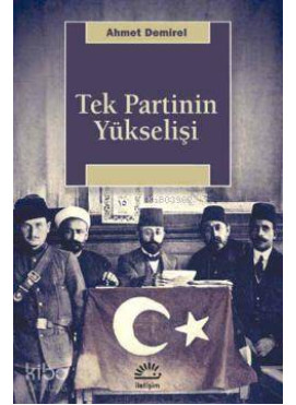 Tek Parti Yükselişi