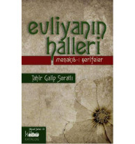 Evliyanın Halleri Menakıb-ı Şerifeler