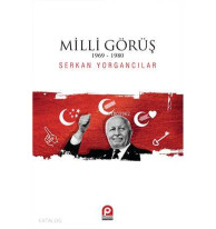 Milli Görüş 1969-1980