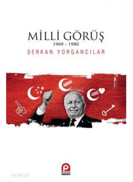 Milli Görüş 1969-1980