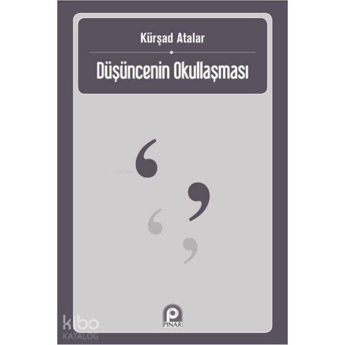 Düşüncenin Okullaşması