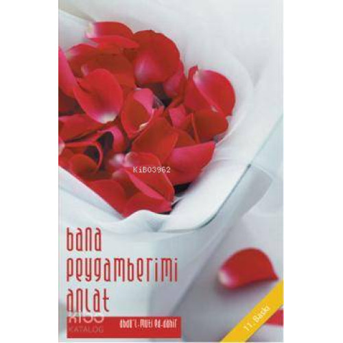 Bana Peygamberimi Anlat