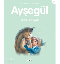 Ayşegül Ata Biniyor