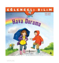 Hava Durumu; Eğlenceli Bilim
