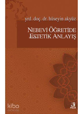 Nebevi Öğretide Estetik Anlayış