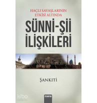 Haçlı Seferlerinin Etkisi Altında Sünni-Şii İlişkileri