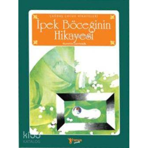 İpek Böceğinin Hikayesi