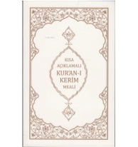 Kısa Açıklamalı Kur'an-ı Kerim Meali