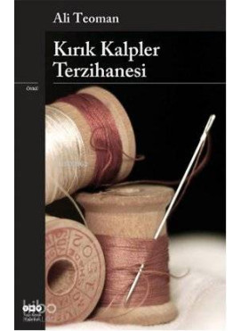 Kırık Kalpler Terzihanesi
