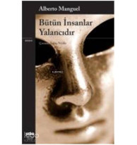 Bütün İnsanlar Yalancıdır