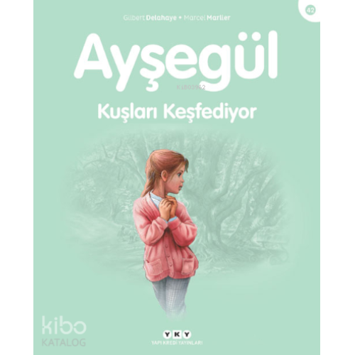 Ayşegül 42 - Kuşları Keşfediyor