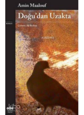 Doğu'dan Uzakta