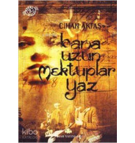 Bana Uzun Mektuplar Yaz