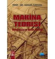 Makina Teorisi; Mekanizmalar ve Makina Dinamiği