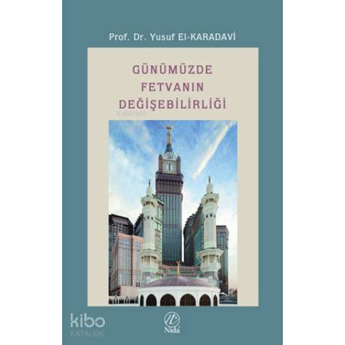 Günümüzde Fetvanın Değişebilirliği
