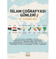 İslam Coğrafyası Günleri 1; 17 - 24 Eylül 2011