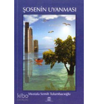 Şosenin Uyanması
