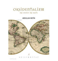 Oksidentalizm İki Doğu İki Batı