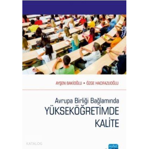 Avrupa Birliği Bağlamında Yükseköğretimde Kalite